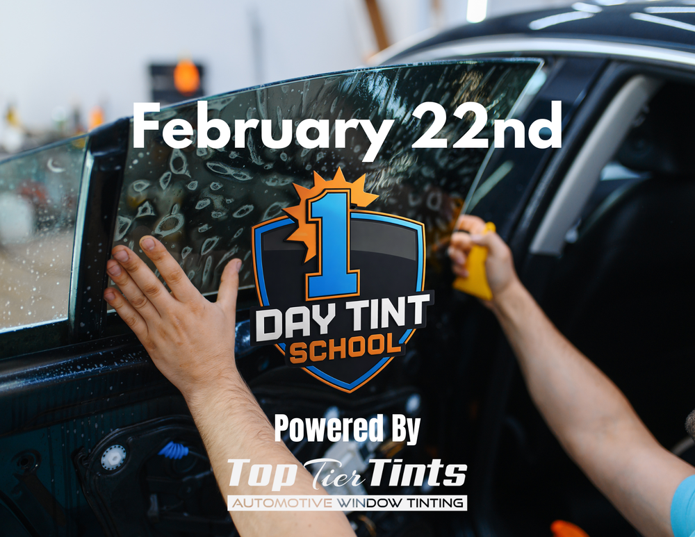 1-Day Tint School Feb 22nd - Deposit  ** Sold Out **