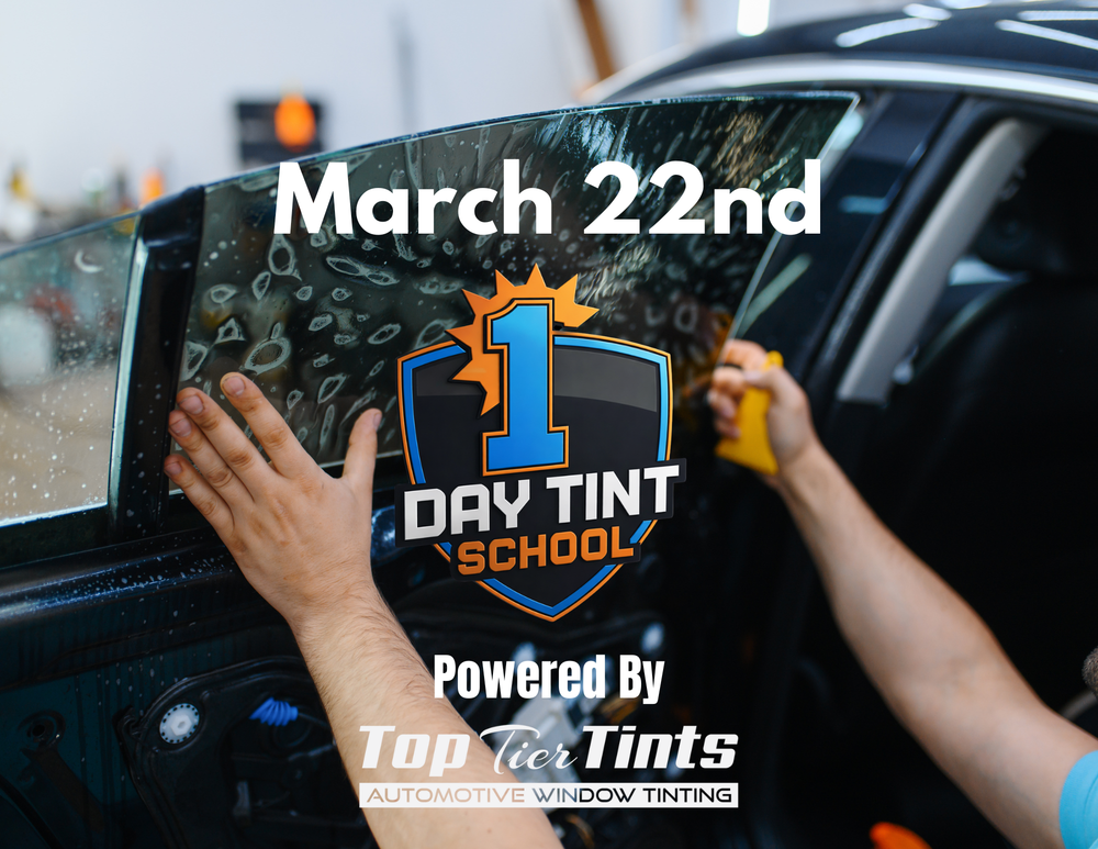 1-Day Tint School March 22nd - Deposit